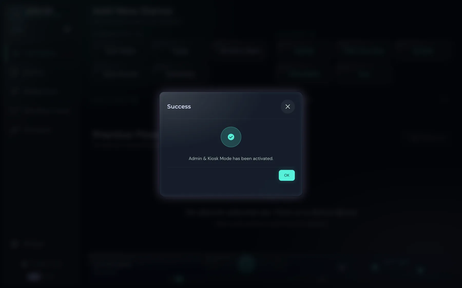 The message Success: Admin and Kiosk mode has been activated