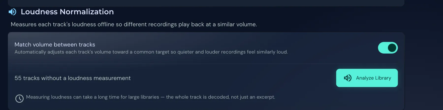 The Loudness Normalization section with the switch, the number of tracks without a measurement and the Analyze Library button